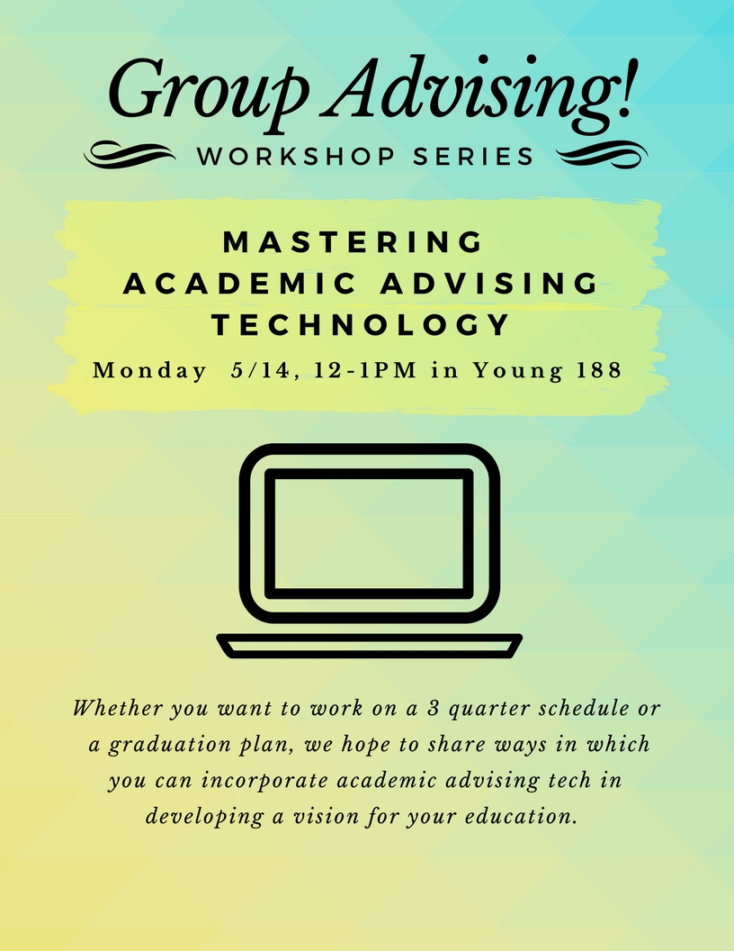 Mastering Academic Advising Technology